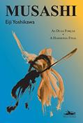 Ler Musashi: as duas forças, a harmonia final, do autor Eiji Yoshikawa