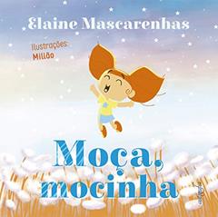 Moca, Mocinha, do autor Elaine Mascarenhas