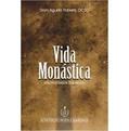 Ler Vida Monástica. Elementos Básicos, do autor Agustín Roberts