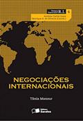 Ler Negociações internacionais: 1, do autor Antônio Carlos Lessa; Tânia Maria Pechir Gomes Manzur; Henrique Altemani de Oliveira