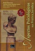 Ler Aspectos Psicológicos na Prática Jurídica, do autor David Zimerman