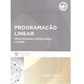 Ler Programação Linear. Série Pesquisa Operacional - Volume 1, do autor Darci Prado
