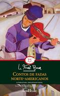Ler Contos de fada norte-americanos, do autor L. Frank Baum Ler Contos de fada norte-americanos, do autor L. Frank Baum