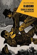 Ler O abismo (Biblioteca Àurea), do autor Charles Dickens