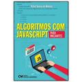 Ler Algoritmos Com Javascript Para Iniciantes, do autor Almeida Ler Algoritmos Com Javascript Para Iniciantes, do autor Almeida