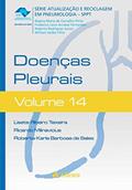 Ler Doenças Pleurais (Volume 14), do autor Lisete Ribeiro Teixeira; Ricardo Milinavicius; Roberta Karla Barbosa de Sales
