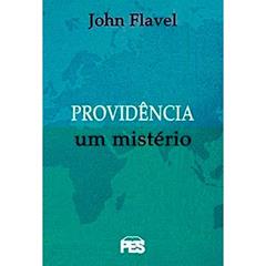 Providência, do autor John Flavel