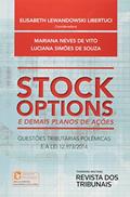 Ler Stock Options. E Demais Planos de Ações, do autor Elisabeth Lewandowski Libertuci