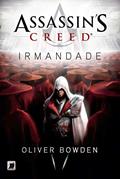 Ler Assassin's Creed: Irmandade: 2, do autor Oliver Bowden