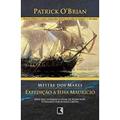 Ler Expedição À Ilha Maurício - Série Mestre Dos Mares, do autor Patrick O'Brian Ler Expedição À Ilha Maurício - Série Mestre Dos Mares, do autor Patrick O'Brian