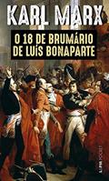 Ler O 18 de Brumário de Luís Bonaparte, do autor Karl Marx