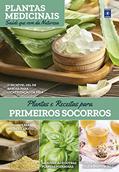Ler Plantas Medicinais Volume 7: Plantas e Receitas para PRIMEIROS SOCORROS, do autor MARILUA FEITOZA