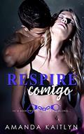 Ler Respire Comigo: Em Português, do autor Amanda Kaitlyn Ler Respire Comigo: Em Português, do autor Amanda Kaitlyn