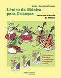 Ler Léxico da música para crianças, do autor Monika e Hans-Günter Heumann