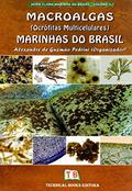 Ler Macroalgas (Ocrofitas Multicelulares) Marinhas Do Brasil - Volume 3, do autor Alexandre de Gusmao Pedrini