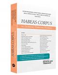 Ler Habeas Corpus - No Supremo Tribunal Federal, do autor Gustavo Pedrina, Mariana Nunes, Rafael Souza, Vinicius Vasconcellos