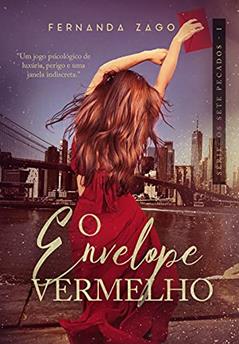 O Envelope Vermelho: Série Os Sete Pecados - 1, do autor Fernanda Zago