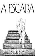 Ler A Escada, do autor Gabriel Zago Ler A Escada, do autor Gabriel Zago