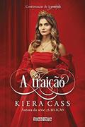 Ler A traição (A Prometida Livro 2), do autor Kiera Cass Ler A traição (A Prometida Livro 2), do autor Kiera Cass