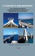 Ler O Concreto Sem Mistérios, do autor Espedito Teixeira de Carvalho Ler O Concreto Sem Mistérios, do autor Espedito Teixeira de Carvalho