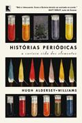 Ler Histórias periódicas, do autor Hugh Aldersey-Williams Ler Histórias periódicas, do autor Hugh Aldersey-Williams