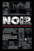 Ler Noir - Contos Sombrios de Golpes e Assassinatos, do autor Jeff Lemire; Ed Brubaker; Brian Azzarello