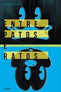 Ler Entre Patos e Ratos: a Epopeia dos Gibis Disney, do autor Marcus Ramone Ler Entre Patos e Ratos: a Epopeia dos Gibis Disney, do autor Marcus Ramone