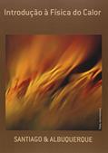 Ler Introdução à Física do Calor, do autor Santiago Albuquerque