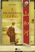 Ler A montanha e o rio, do autor Da Chen