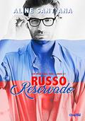 Ler Russo Reservado (Sem Fronteiras Para O Amor Livro 7), do autor Aline Sant'Ana