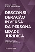 Ler Desconsideração Inversa Da Personalidade Jurídica - 2020, do autor Cristiane Oliveira Da Silva Pereira Motta Ler Desconsideração Inversa Da Personalidade Jurídica - 2020, do autor Cristiane Oliveira Da Silva Pereira Motta