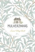 Ler Mulherzinhas: 1, do autor Louisa May Alcott