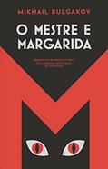 Ler O mestre e Margarida (Nova edição), do autor Mikhail Bulgakov