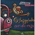 Ler O Fusquinha Cor-De-Rosa, do autor Caio Riter