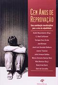 Ler Cem Anos de Reprovacao. Uma Contribuicao Transdisciplinar Para a Crise da C - 1, do autor Nascimento Ler Cem Anos de Reprovacao. Uma Contribuicao Transdisciplinar Para a Crise da C - 1, do autor Nascimento