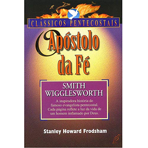 Ler Apostolo da Fe, O, do autor Frodsham- Stanley
