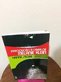 Ler Introdução a Obra de Melanie Klein, do autor Hanna Segal Ler Introdução a Obra de Melanie Klein, do autor Hanna Segal