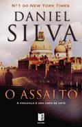 Ler O Assalto, do autor Daniel Silva