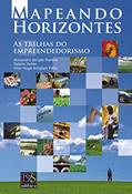 Ler Mapeando Horizontes: As trilhas do empreendedorismo, do autor Alexandre Borges Moreno; Sabine Holler; Vitor Hugo Artigiani Filho