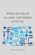 Ler Alavanque seus negócios online, do autor Khelson Kaputo; Khelson Kaputo