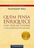 Ler Quem Pensa Enriquece, do autor Napoleon Hill