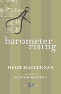 Ler Barometer Rising by Hugh Maclennan (Dec 4 2007), do autor Hugh MacLennan Ler Barometer Rising by Hugh Maclennan (Dec 4 2007), do autor Hugh MacLennan