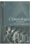 Ler Cinesiologia Pratica Para Fisioterapeutas, do autor Nao Consta Ler Cinesiologia Pratica Para Fisioterapeutas, do autor Nao Consta