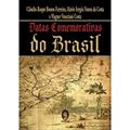 Ler Datas Comemorativas do Brasil, do autor Cláudio Roque Buono Ferreira; Mario Sergio Nunes da Costa; Wagner Veneziani Costa