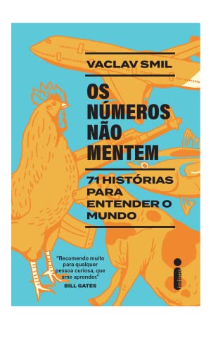 Ler Os números não mentem: 71 histórias para entender o mundo, do autor Vaclav Smil Ler Os números não mentem: 71 histórias para entender o mundo, do autor Vaclav Smil