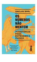 Ler Os números não mentem: 71 histórias para entender o mundo, do autor Vaclav Smil