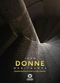 Ler Meditações (Edição Bilíngue), do autor John Donne