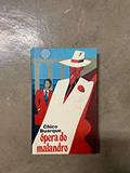 Ler A Ópera Do Malandro, do autor Chico Buarque Ler A Ópera Do Malandro, do autor Chico Buarque