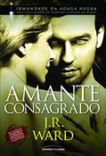 Ler Amante consagrado: 6, do autor J.R. Ward Ler Amante consagrado: 6, do autor J.R. Ward