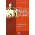 Ler Charles de Foucauld: O caminho rumo a Tamanrasset, do autor Antoine Chatelard